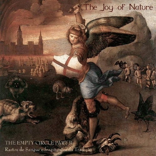 The Joy Of Nature : The Empty Circle Part II - Rastos de Sangue e Fragmentos da Tradição